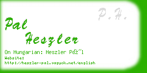 pal heszler business card